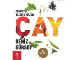 Demlikten Süzülen Kültür: Çay